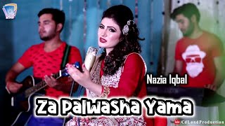 Za Palwasha Yama Da Meeney Dalta Rasha Chal Da Yarani Ba Rana Izda Kay  Nazia Iqbal Full Hd Song [upl. by Jahdol]