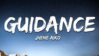 Guidance  Jhené Aiko Lyrics [upl. by Eipper539]