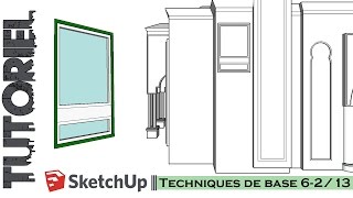 Tutoriel â€“ Cours  Sketchup Techniques de base 6213 [upl. by Aniluj]