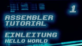 1  Assembler Programmierung Tutorial  Einleitung  GermanDeutsch [upl. by Artep329]