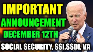 SOCIAL SECURITY UPDATE  December 12th  Important Announcement Released [upl. by Eelan]