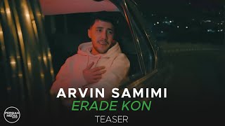 Arvin Samimi  Erade Kon I Teaser  آروین صمیمی  اراده کن [upl. by Malley219]