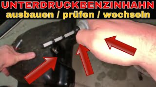 TUTORIAL Unterdruckbenzinhahn beim Roller wechseln amp prüfen [upl. by Tzong]