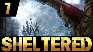 Sheltered  Ep 7  CRAZY PEOPLE  Lets Play Sheltered [upl. by Nari]