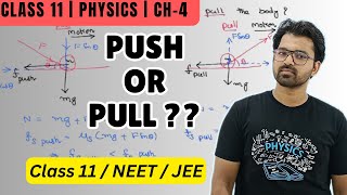 Push or Pull The Physics Trick You Never Knew  Laws Of Motion  Akhtar Sir [upl. by Isbel]