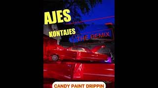 KONTAJES KANDY PAINT DRIPPIN CHOPPEDampSCREWED [upl. by Avat]