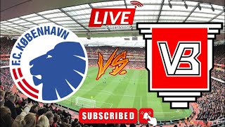 FC København vs Vejle live fodboldkamp Dansk Superliga live stream [upl. by Kristoffer]