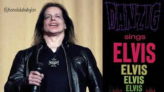 Danzig Sings Elvis  Heartbreak Hotel [upl. by Dimo68]