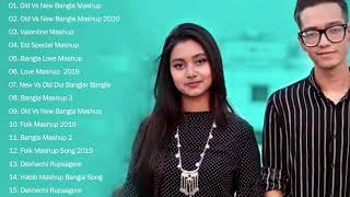 OLD VS NEW BANGLA Mashup I Hasan S Iqbal I Dristy Anam  The Love Mashup 2020  HD FULL VD [upl. by Eimirej]