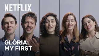 Glória  My First com o elenco de Glória  Netflix Portugal [upl. by Dupre]