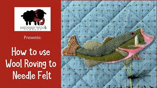 How to Use Wool Roving to Needle Felt [upl. by Cohlette]