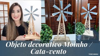 DIY Como Fazer CataVentoMoinho DecorativoHow to Make a Weather VaneDecorative Mill [upl. by Aiksa]