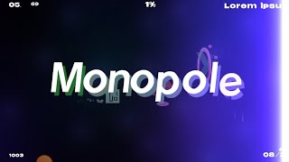 Monopole 100moblie 60hzmy new hardest [upl. by Nikolos]