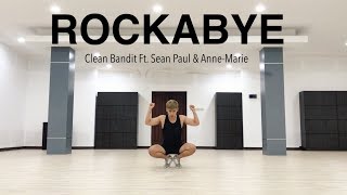 ROCKABYE  CLEAN BANDIT Ft SEAN PAUL amp ANNEMARIE  FITDANCE CHOREOGRAPHY BY DEARY  DANCE WORKOUT [upl. by Sivam]