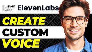 How to Make a Custom Voice in ElevenLabs Full Guide [upl. by Seuqramed507]