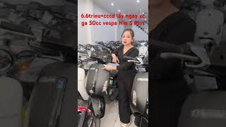 Xe ga 50cc vespa Nio S Plus 2025 của Nioshima 0854476188 xega50cc [upl. by Jarek]