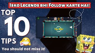 TOP 10 Tips Every PLAYER MUST Follow in 8 Ball Pool [upl. by Sad]