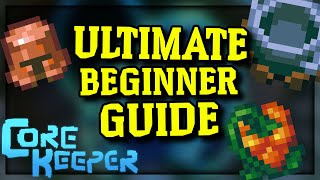 Getting Started in Core Keeper  The Ultimate Beginner Guide [upl. by Stilla362]