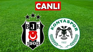 BEŞİKTAŞ KONYASPOR MAÇI CANLI İZLE [upl. by Junieta]