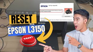 COMO RESETAR IMPRESSORA EPSON L3150 100 E OUTROS MODELOS [upl. by Mikol]