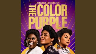 When I Can’t Do Better From the Original Motion Picture “The Color Purple” [upl. by Kihtrak878]