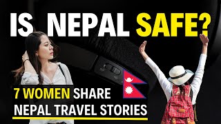 Is Nepal safe for travel  Seven women share their experience of Nepal Travel nepal travel [upl. by Helen]