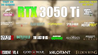 RTX 3050 Ti Laptop  Test in 30 Games in 2024  Still Worth for Gaming [upl. by Freeman]