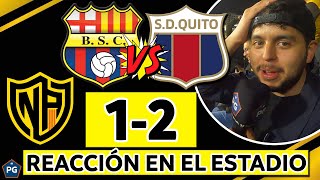 BARCELONA SC 1 DEPORTIVO QUITO 2 🔥 NOCHE AMARILLA 2024 😱 REACCIÓN EN LA TRIBUNA DE BARCELONA SC 🔥 [upl. by Bum]