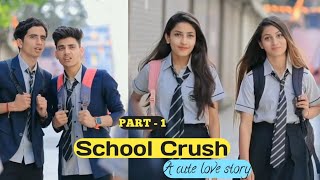 School Crush 🏫📚🥰 Part 1 A cute love story  mryashu0985 schoolcrush [upl. by Cromwell]