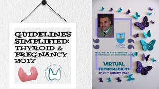 Guidelines Simplified ATA Thyroid and pregnancy 2017 [upl. by Sharona]