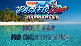 GOLF CLASH  PACIFIC CUP TOURNAMENT  PRO QUALIFYING ROUND  HOLE 69 ⛳️ [upl. by Baumbaugh]