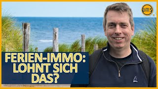 FERIENIMMOBILIE Rechnet sich das Eigennutz undoder Vermietung [upl. by Pansir790]