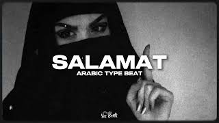 Arabic Type Beat  quotSALAMATquot  Middle East Type Beat [upl. by Leahcimnhoj]