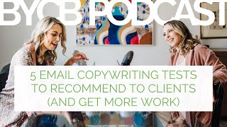 5 Email Copywriting Tests to Recommend to Clients And Get More Work [upl. by Lucinda742]