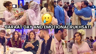 BARAAT DAY AND EMOTIONAL RUKHSATI 🥲 A BEAUTIFUL FAMILY WEDDING 🥰 [upl. by Biondo679]