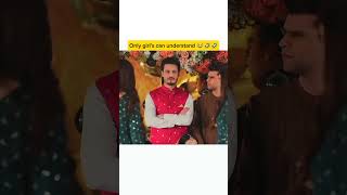 Only girls can understand 😂🤣🤣 pakistanidrama trending viralvideo shorts [upl. by Ardnos]