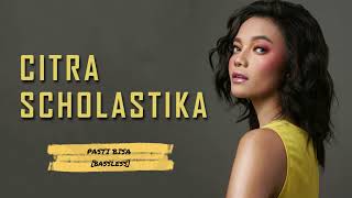 CITRA SCHOLASTIKA  PASTI BISA  Bassless No Bass  Backing Track [upl. by Alhsa]