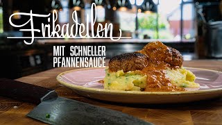 Frikadellen mit schneller Pfannensoße – Kochen im Tal [upl. by Stanly]