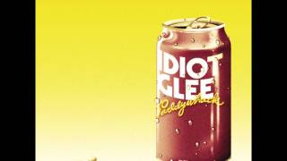 Idiot Glee  Happy Day idiotglee [upl. by Arlie]