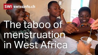 Breaking the menstruation taboo in West Africa Empowering girls and women [upl. by Agna88]