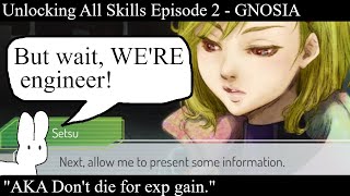 Unlocking All Skills Episode 1  GNOSIA [upl. by Allrud939]