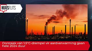 Oorsteek van 15°Cdrempel vir aardverwarming gaan hele 2024 duur [upl. by God217]