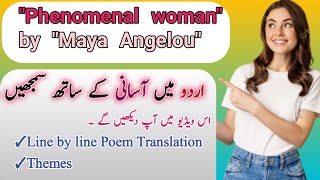 quotPhenomenal Womanquot by Maya Angelou Poem Explained Fully [upl. by Animrac]