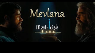 Mevlana Mesti Aşk [upl. by Dallman861]