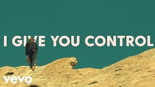 Tenth Avenue North  Control Official Lyric Video [upl. by Arym]