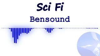 SCI FI – Bensound [upl. by Eustache]