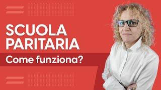 Come funzionano le scuole paritarie [upl. by Virgilio]