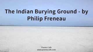 The Indian Burying Ground by Philip Freneau [upl. by Negaet]