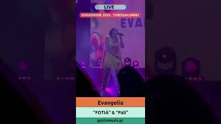 Evangelia  “FOTIÁ” amp “Páli”  Live  EuroPride 2024 in Thessaloniki Greece [upl. by Augustine901]