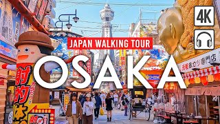 Osaka Japan 4K Walking Tour  Captions amp Immersive Sound 4K Ultra HD60fps [upl. by Carry]